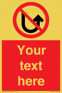 Custom prohibition No u turns